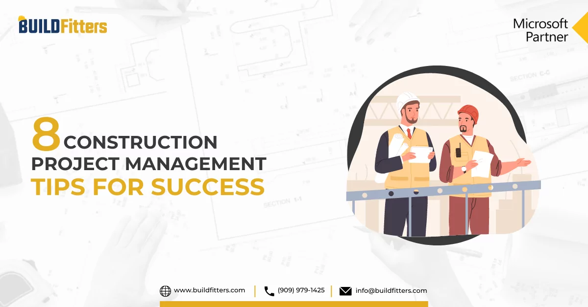 Infographics show that Construction Project Management Tips